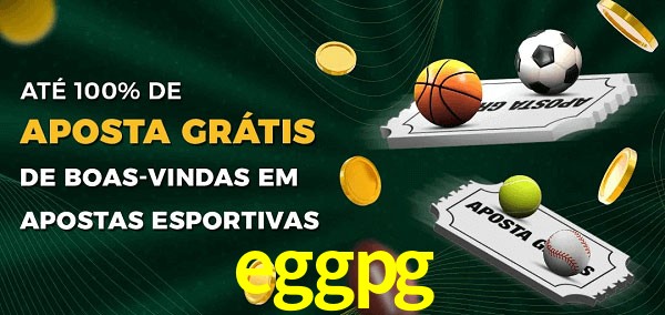 eggpg Ate 100% de Aposta Gratis