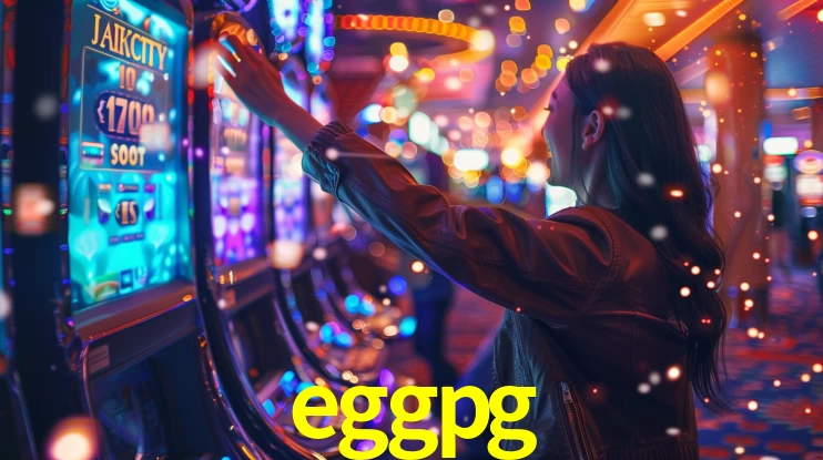 Sinta a adrenalina dos jogos de cassino com eggpg