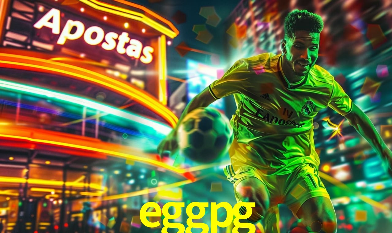 Bônus de Boas-vindas eggpg